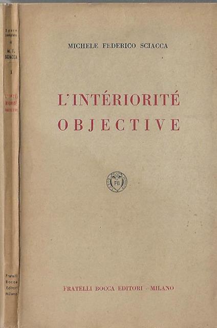 L’intériorité objective - Michele Federico Sciacca - copertina