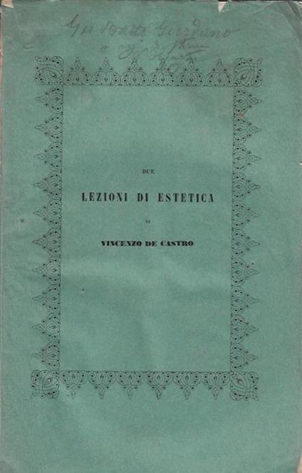 Due lezioni di estetica - Vincenzo De Castro - copertina