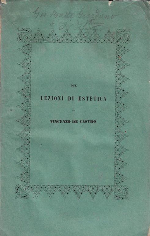 Due lezioni di estetica - Vincenzo De Castro - copertina