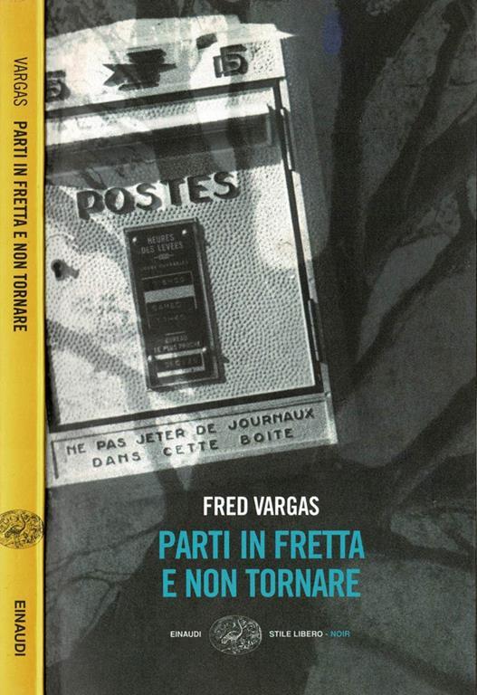 Parti in fretta e non tornare - Fred Vargas - copertina