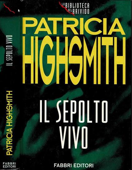 Il sepolto vivo - Patricia Highsmith - copertina