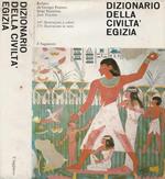 Dizionario della civiltà egizia