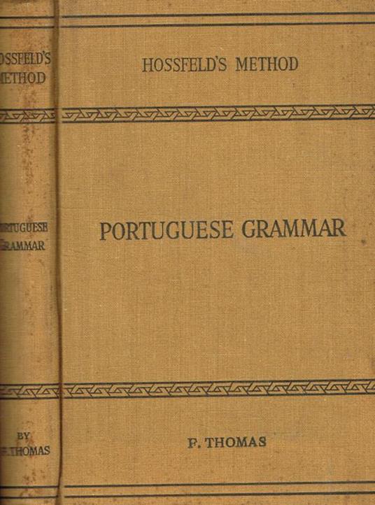 Hossfeld's new practical method for learning the portuguese language - Frank Thomas - copertina