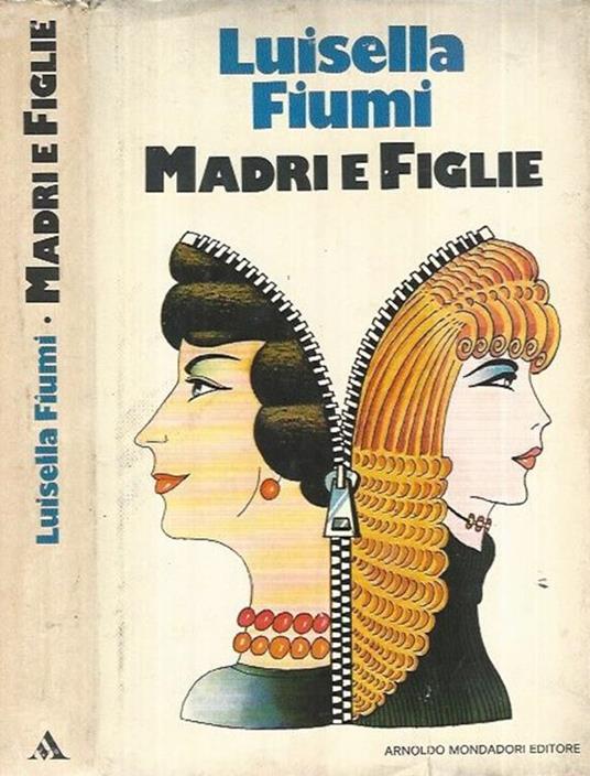 Madri e figlie - Luisella Fiumi - copertina