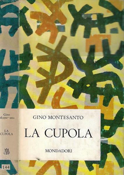 La cupola - Gino Montesanto - copertina