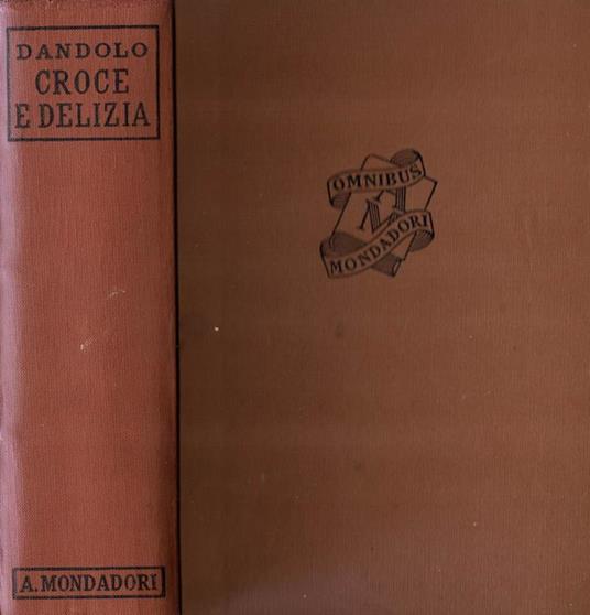 Croce e delizia - Milli Dandolo - copertina