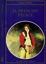 Il principe felice ed altri racconti