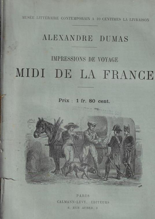 Impressions de voyage Midi de la France - Alexandre Dumas - copertina