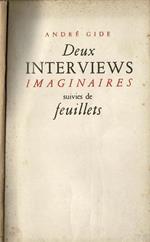 Deux interviews imaginaires suivies de feulliets