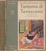 La storia del tremendo eroe Tartarino di Tarascona