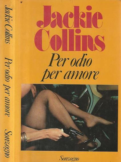 Per odio, per amore - Jackie Collins - copertina