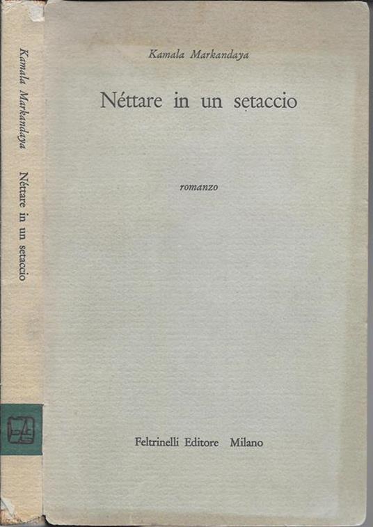 Nettare in un setaccio - Kamala Markandaya - copertina