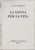 La lotta per la vita