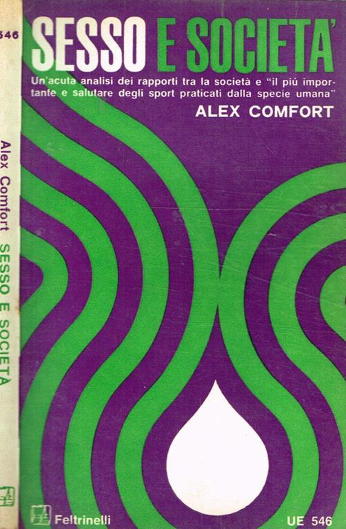 Sesso e società - Alex Comfort - copertina