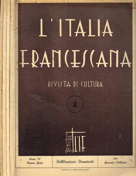 L' Italia francescana. Rivista di cultura, nuova serie, anno 36, n.1, 3, 4, 5, 1961 - copertina