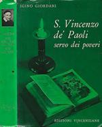 S. Vincenzo dè Paoli servo dei poveri