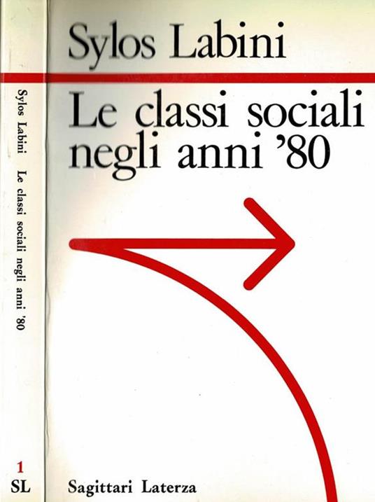 Le classi sociali negli anni 80 - Paolo Sylos Labini - copertina