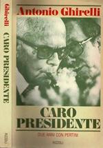 Caro Presidente