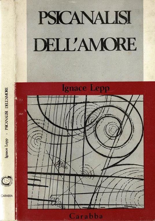 Psicanalisi dell'amore - Ignace Lepp - copertina