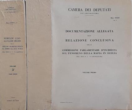 Documentazione allegata alla relazione conclusiva della Commissione Parlamentare d'Inchiesta sul fenomeno della mafia in Sicilia (Doc. XXX. N. 2 - VI Legislatura) - copertina