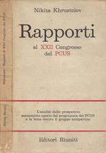 Rapporti al XXII Congresso del PCUS