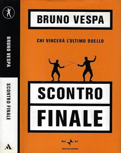 Scontro finale - Bruno Vespa - copertina