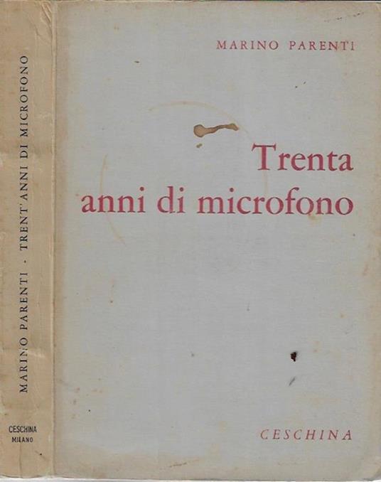 Trenta anni di microfono - Marino Parenti - copertina