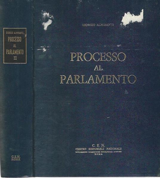 Processo al Parlamento - Volume II - Giorgio Almirante - copertina