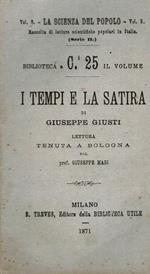 I Tempi e la Satira di Giuseppe Giusti