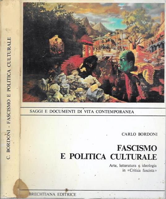 Fascismo e Politica Culturale - Carlo Bordoni - copertina