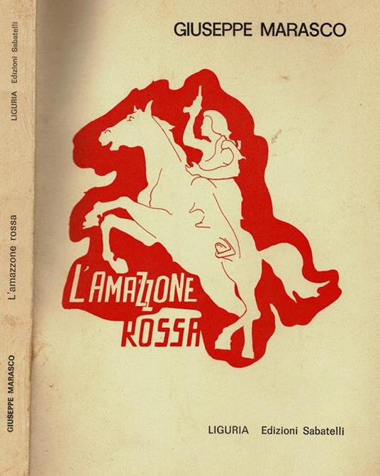 L' amazzone rossa - Giuseppe Marasco - copertina