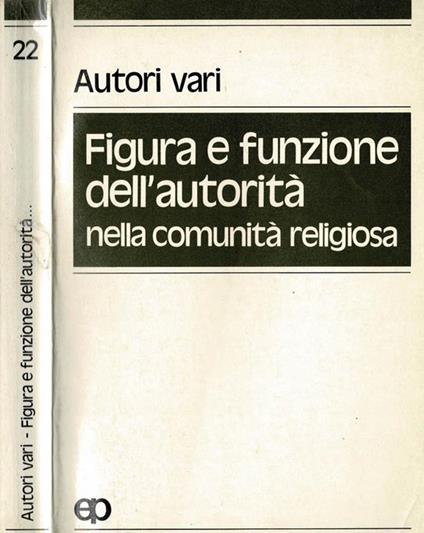 Figura e funzione dell'Autorità nella Comunità Religiosa - copertina