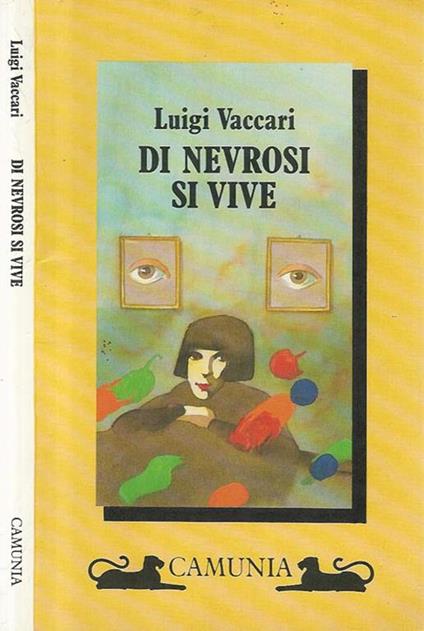 Di nevrosi si vive - Luigi Vaccari - copertina