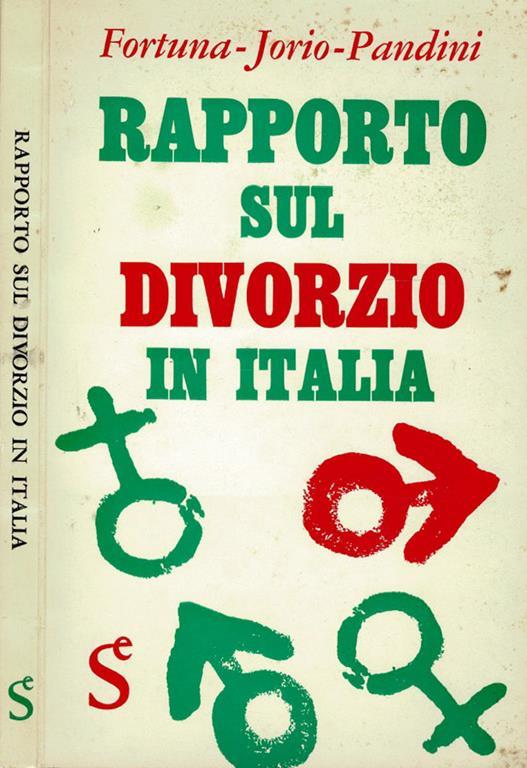 Rapporto sul divorzio in Italia - Piero Fortuna - copertina