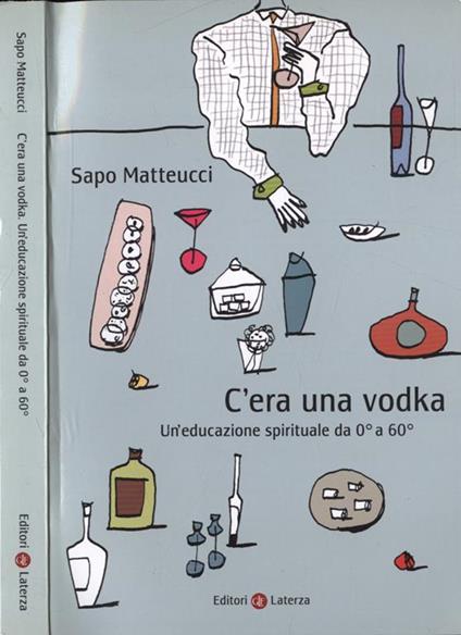 C' era una vodka - Sapo Matteucci - copertina