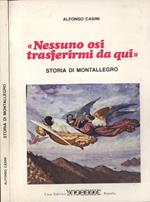 Nessuno osi trasferirmi da qui