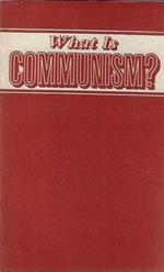 What Is Communism?