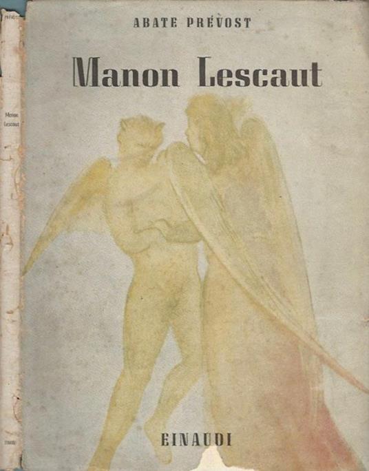 Storia del Cavaliere des Grieuz e di Manon Lescaut - Prevost Abate - copertina