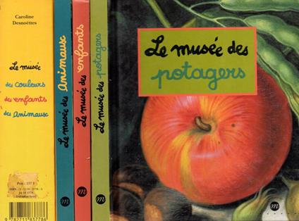 Le musée des potagers - des enfants - des animauX - Caroline Desnoëttes - copertina