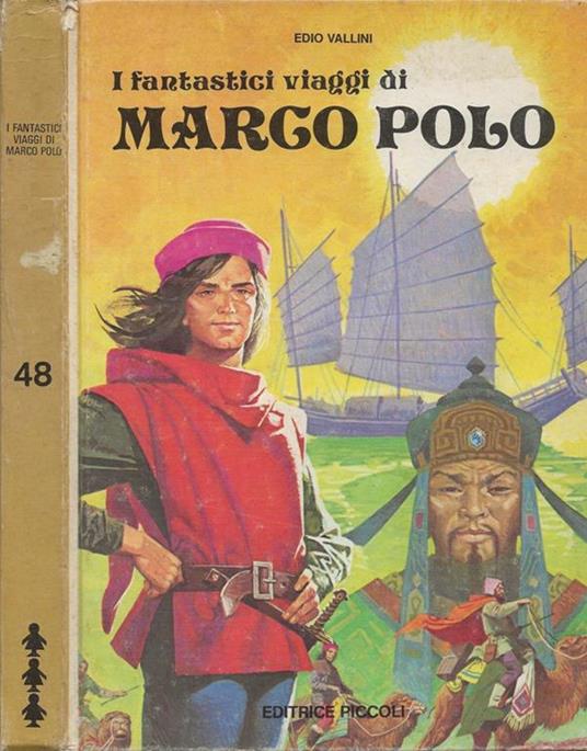 I fantastici viaggi di Marco Polo - Edio Vallini - copertina