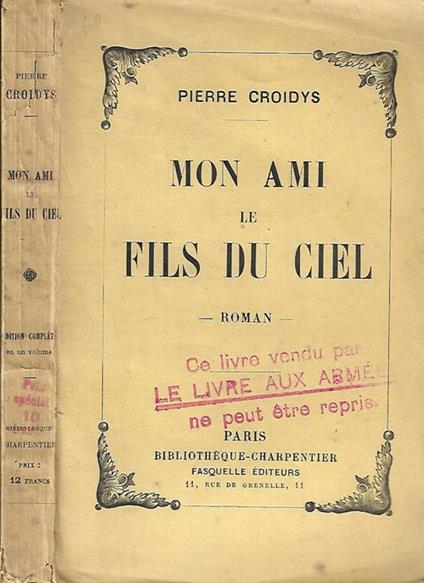 Mon ami le fils du ciel - Pierre Croidys - copertina