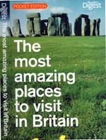 The most amazing places to visit in Britain