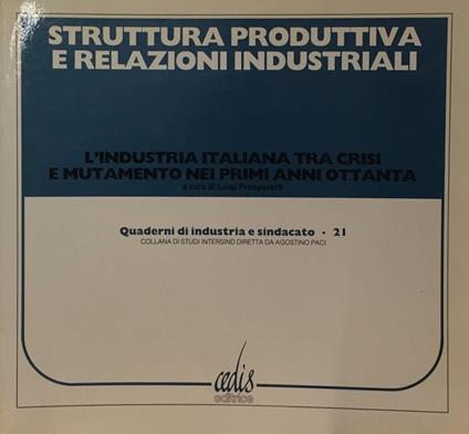 Struttura produttiva e relazioni industriali - Luigi Prosperetti - copertina