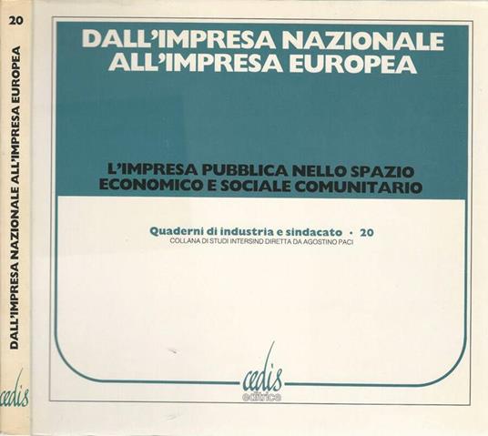 Dall'impresa nazionale all'impresa europea - Claudio Storti - copertina