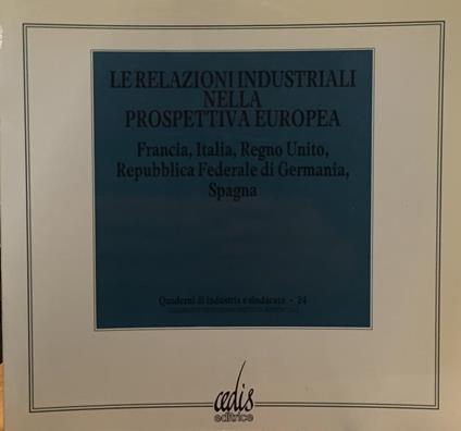 Le relazioni industriali nella prospettiva europea - copertina