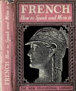 French How to speak and write it