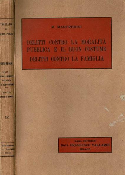 Delitti contro la moralità pubblica e il buoncostume - delitti contro la famiglia - M. Gasparetto Manfredini - copertina