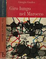 Giro lungo nel Marocco