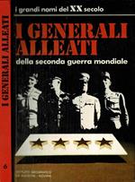 I Generali Alleati della II Guerra Mondiale