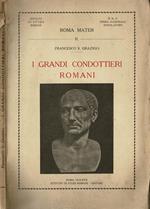 I Grandi Condottieri Romani